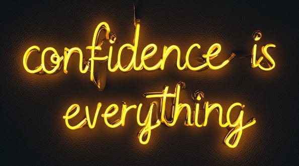 confidence